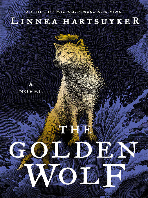 Title details for The Golden Wolf by Linnea Hartsuyker - Wait list